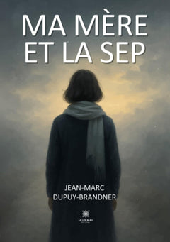 Ma mère et la SEP