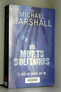 Les morts solitaires