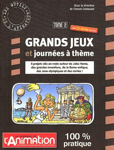 Grands jeux et journées à thème: Tome 2