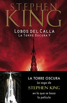 Lobos del Calla (La Torre Oscura 5) (Best Seller)