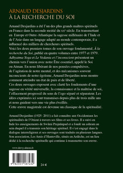 A la recherche du Soi - 1- Adhyatma Yoga 2- Le Vendata et l'inconscient