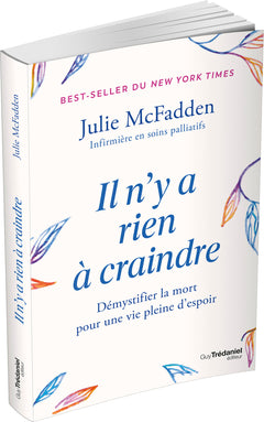 Il n'y a rien à craindre - Démystifier la mort pour une vie pleine d'espoir