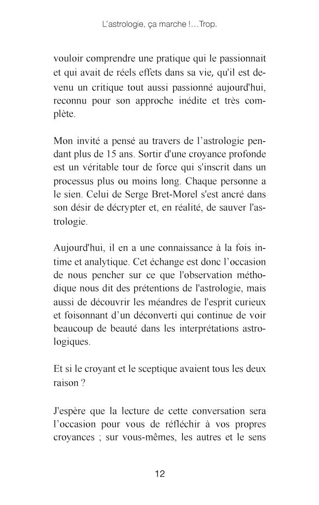 L'astrologie, ça marche !...Trop: Itinéraire d'un astrologue déchu