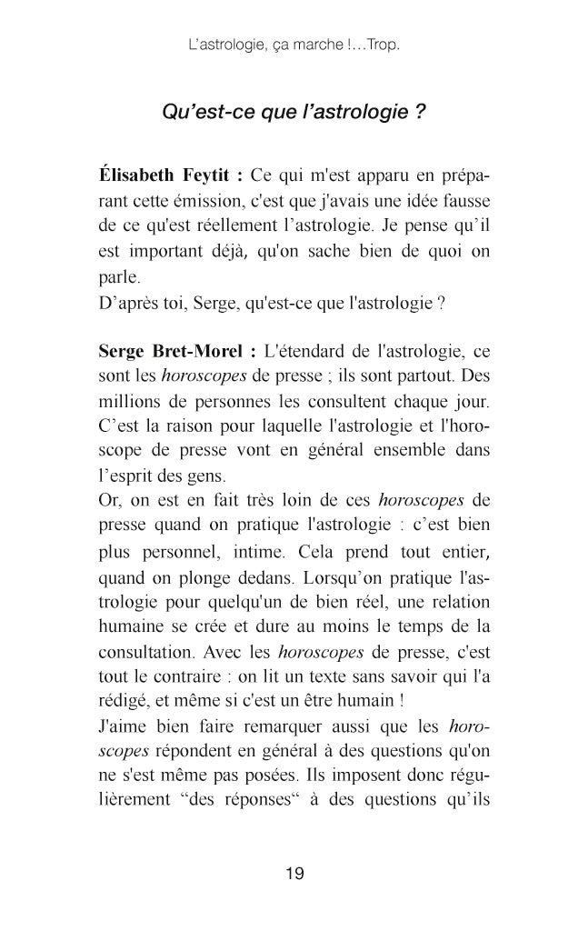 L'astrologie, ça marche !...Trop: Itinéraire d'un astrologue déchu