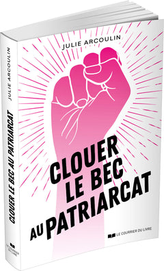 Clouer le bec au patriarcat