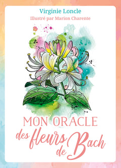 Mon oracle des fleurs de Bach