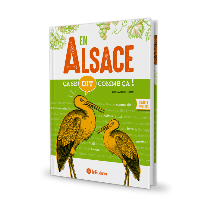 En Alsace ça se dit comme ça !
