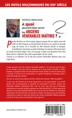 A quoi peuvent bien servir les anciens Vénérables maîtres ?