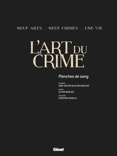 L'art du crime - Planches de sang