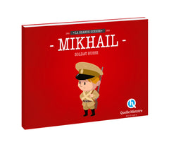 Mikhail, Soldat Russe en 14-18