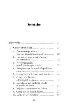 Des parents qui aiment, pourtant des enfants qui souffrent - Accompagner son enfant à exprimer ses talents et à avoir confiance en lui