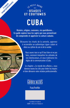 Cuba : le petit guide des usages et coutumes