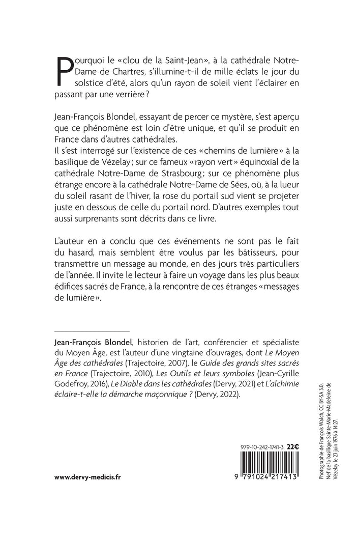 Ces cathédrales aux mystérieux rayons de lumière