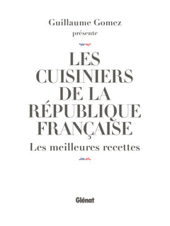 Les Cuisiniers de la République française