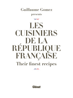 Les cuisiniers de la République française