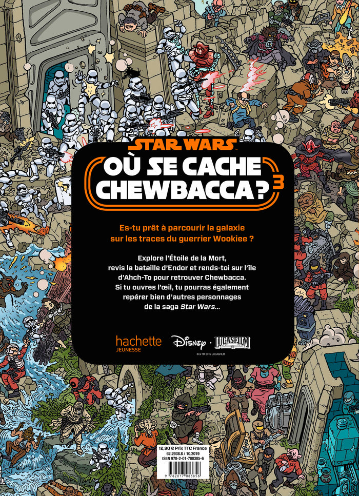 Où se cache Chewbacca ? Tome 3