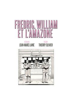 Fredric, William et l'Amazone