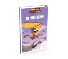 Willy Wild - La migration