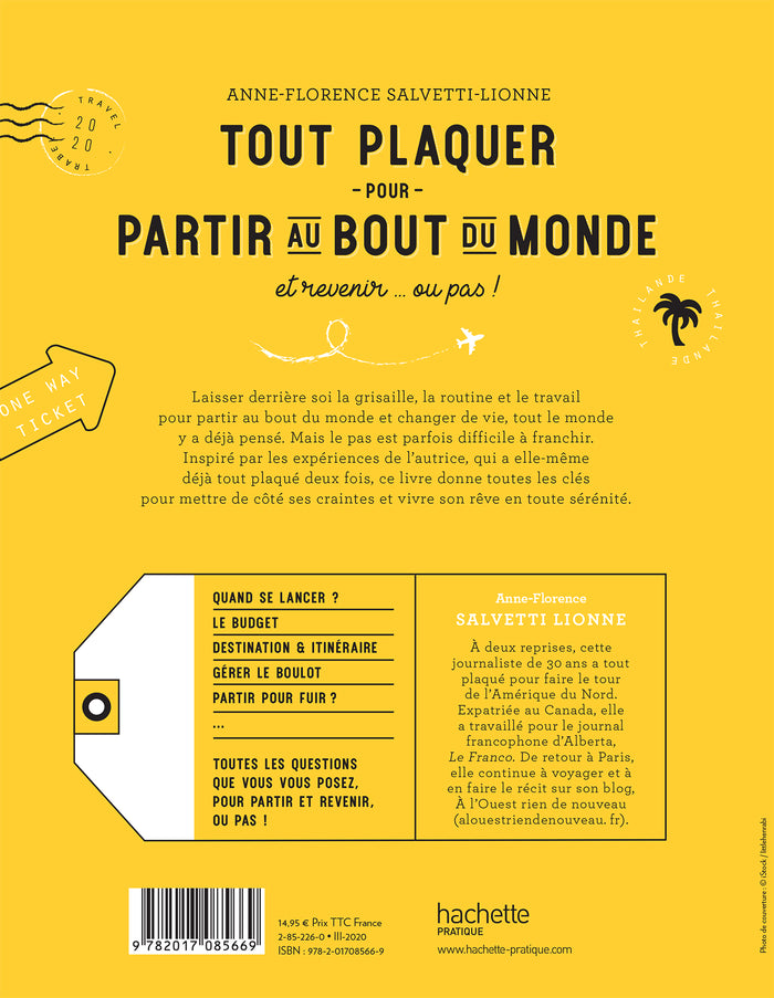 Tout plaquer et partir au bout du monde