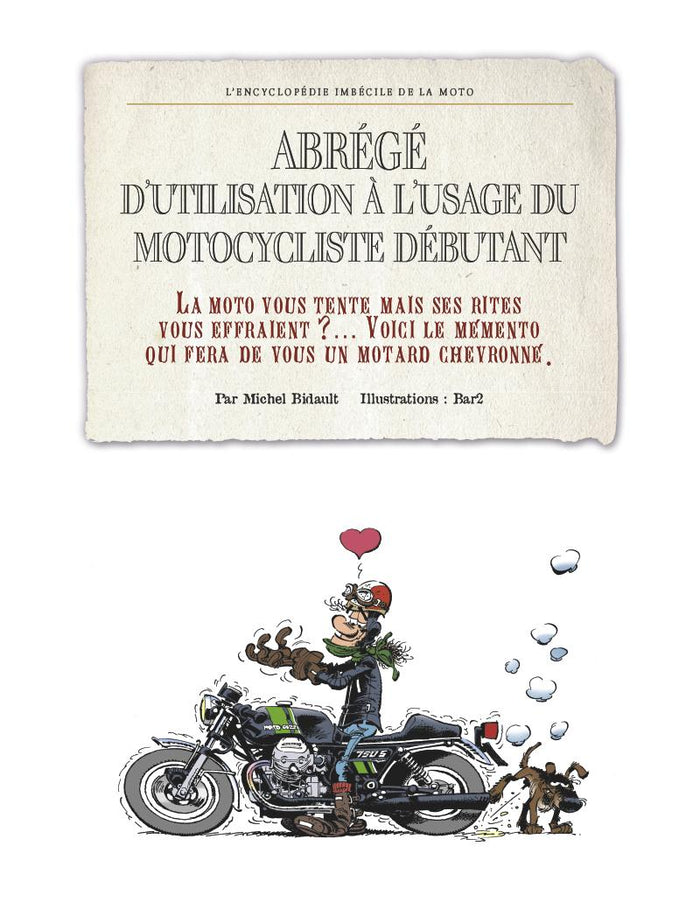 L'Encyclopédie imbécile de la moto