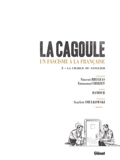 La Cagoule - Tome 03