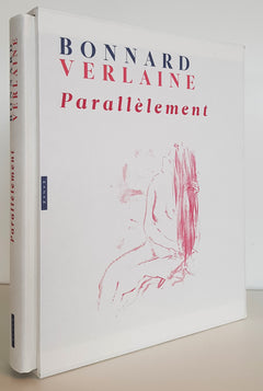 Bonnard-Verlaine Parallèlement