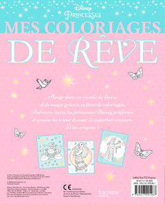 Mes Coloriages de Rêve - Les Princesses et leurs amis