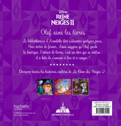 LA REINE DES NEIGES 2 - Histoires d'Arendelle - Vol. 3 - Olaf aime les livres - Disney: 3 - Olaf aime les livres