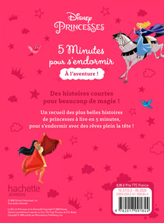Disney princesses - 5 minutes pour s'endormir - A l'aventure !