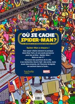 SPIDER-MAN - Où se cache Spider-Man ? - Cherche et trouve - Marvel
