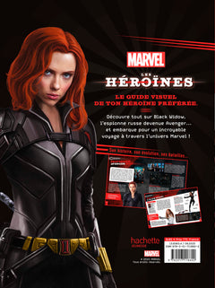 MARVEL - Les Héroïnes - Black Widow - Le guide visuel ultime