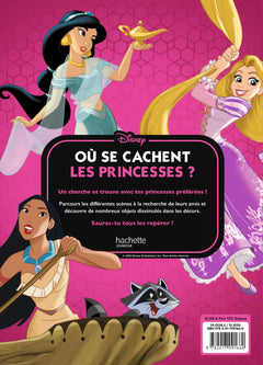 DISNEY PRINCESSES - Où se cachent les princesses ? - Cherche et trouve