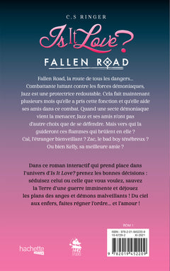 Is it Love ? - Fallen Road - Tentation Céleste: Vos choix, votre romance