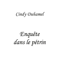 Enquête dans le pétrin