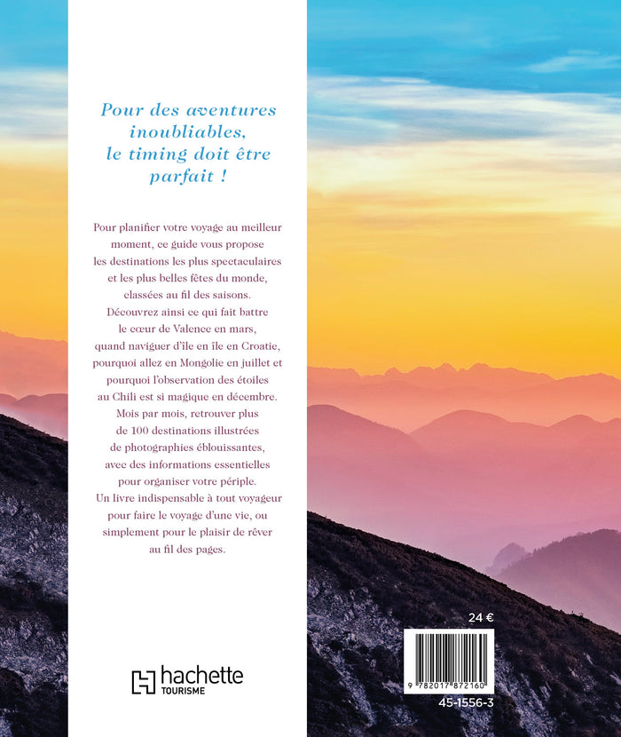 Partir au bon moment, au bon endroit