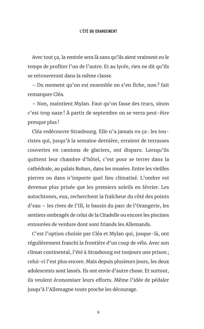 L'été du changement