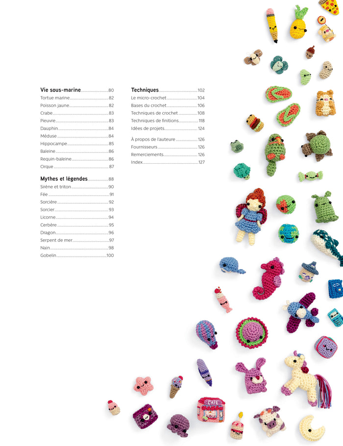 100 mini amigurumis - Apprenez à réaliser d'adorables peluches miniatures au crochet