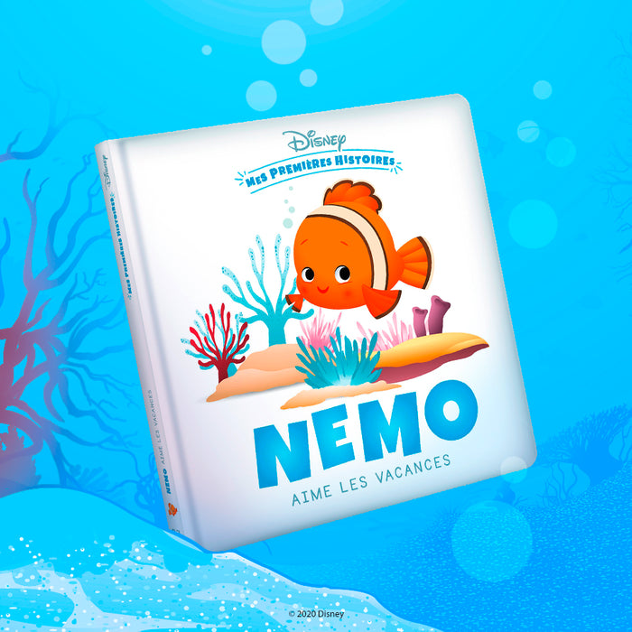 DISNEY - Mes Premières Histoires - Nemo aime les vacances