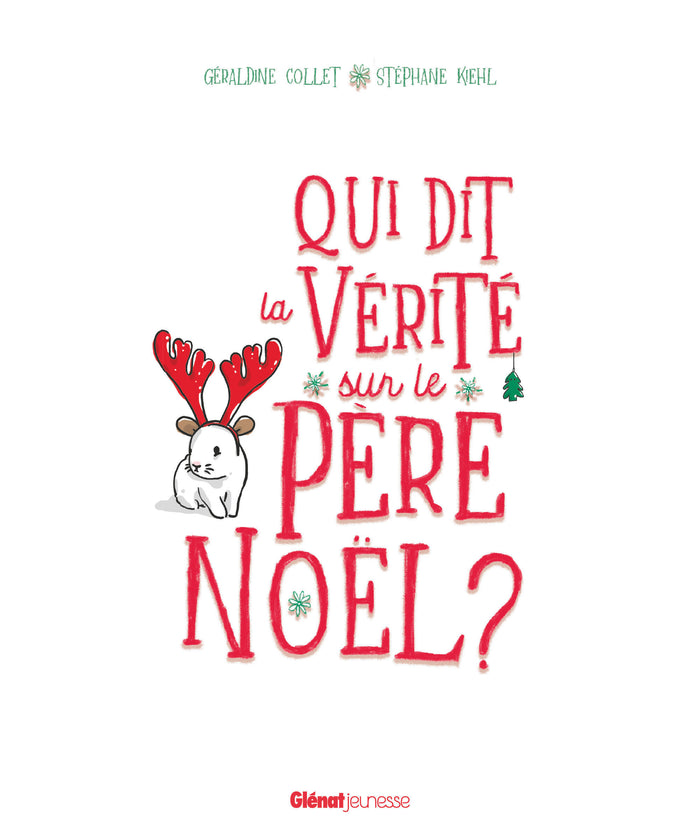 Qui dit la vérité sur le Père Noël ?