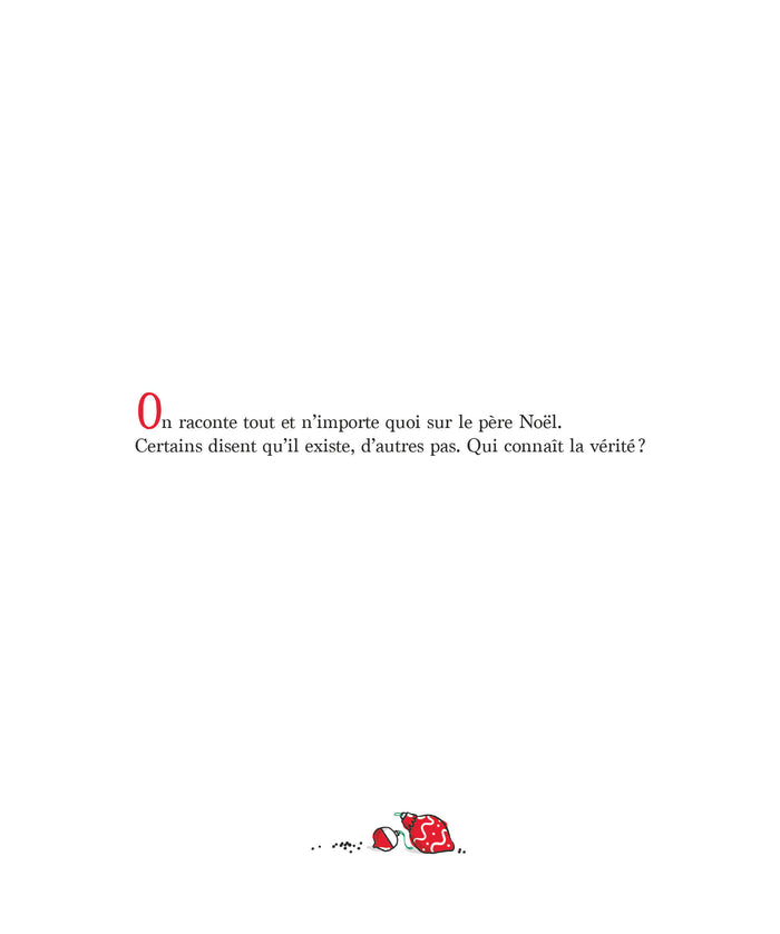 Qui dit la vérité sur le Père Noël ?