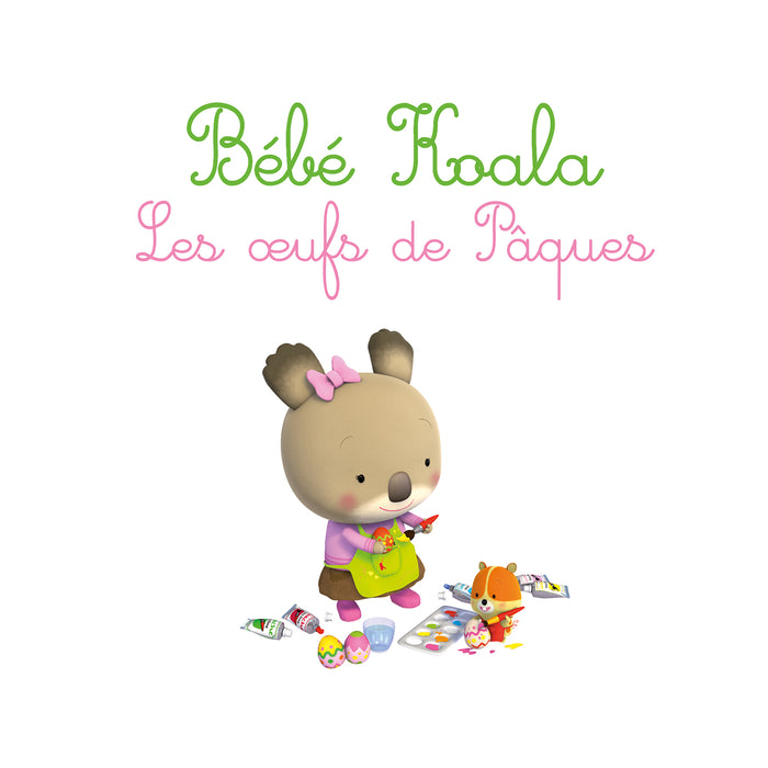 Bébé Koala recueil - 7 histoires avant d'aller au lit