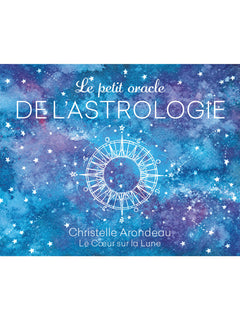 Le petit oracle de l'astrologie