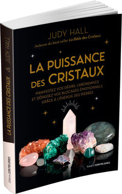 La puissance des cristaux