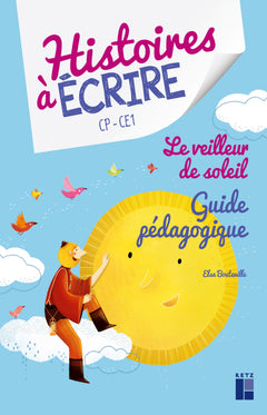 Le veilleur de soleil CP/CE1