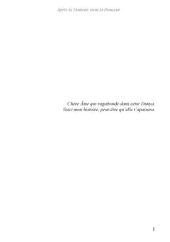 Après la douleur, vient la douceur