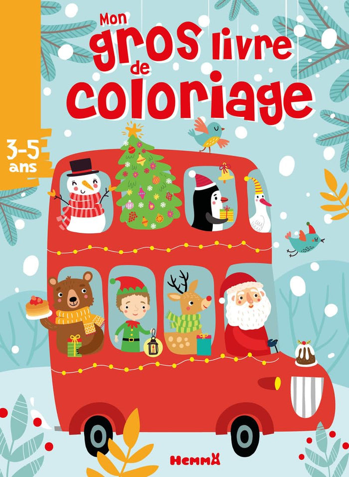 Mon gros livre de coloriage (Autobus Noël)