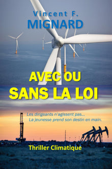 Avec ou sans la loi