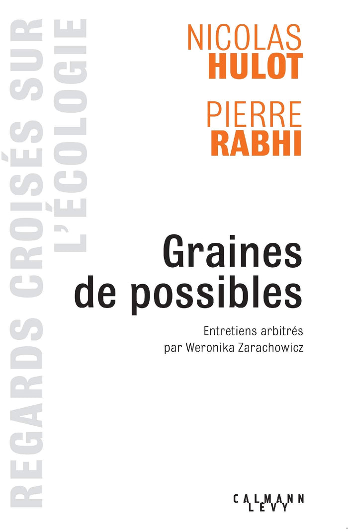Graines de possible - Regards croisés sur l'écologie