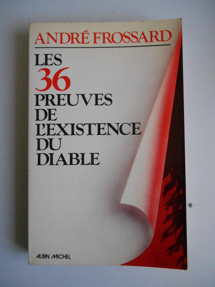 Les 36 preuves de l'existence du diable