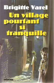 Un village pourtant si tranquille (TF)